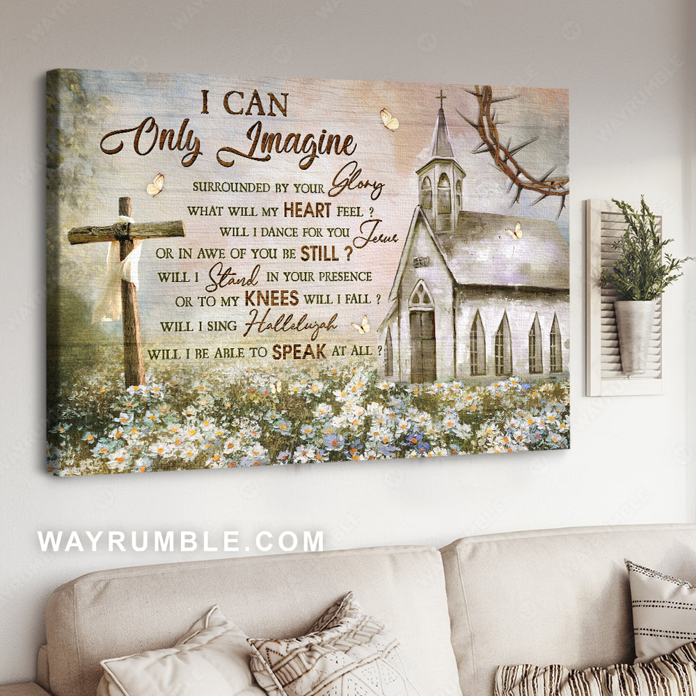 Amazing church, Stunning daisy garden, Wooden cross, I can only imagine - Jesus Landscape Canvas Prints, Christian Wall Art