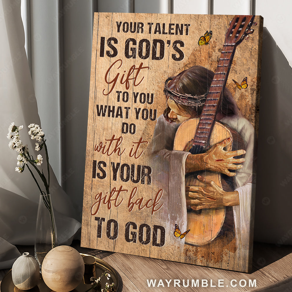 Guitar drawing, Jesus painting, Monarch butterfly, Your talent is God's gift to you - Jesus Portrait Canvas Prints, Christian Wall Art