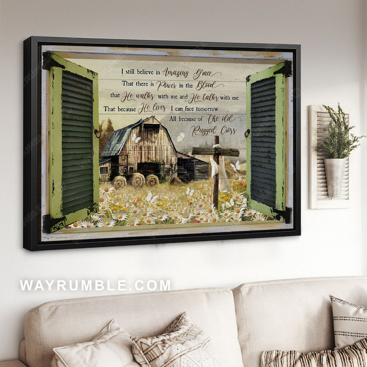 Daisy field, Rustic farmhouse, Abstract windows, I still believe in amazing grace - Jesus Landscape Canvas Prints, Home Decor Wall Art