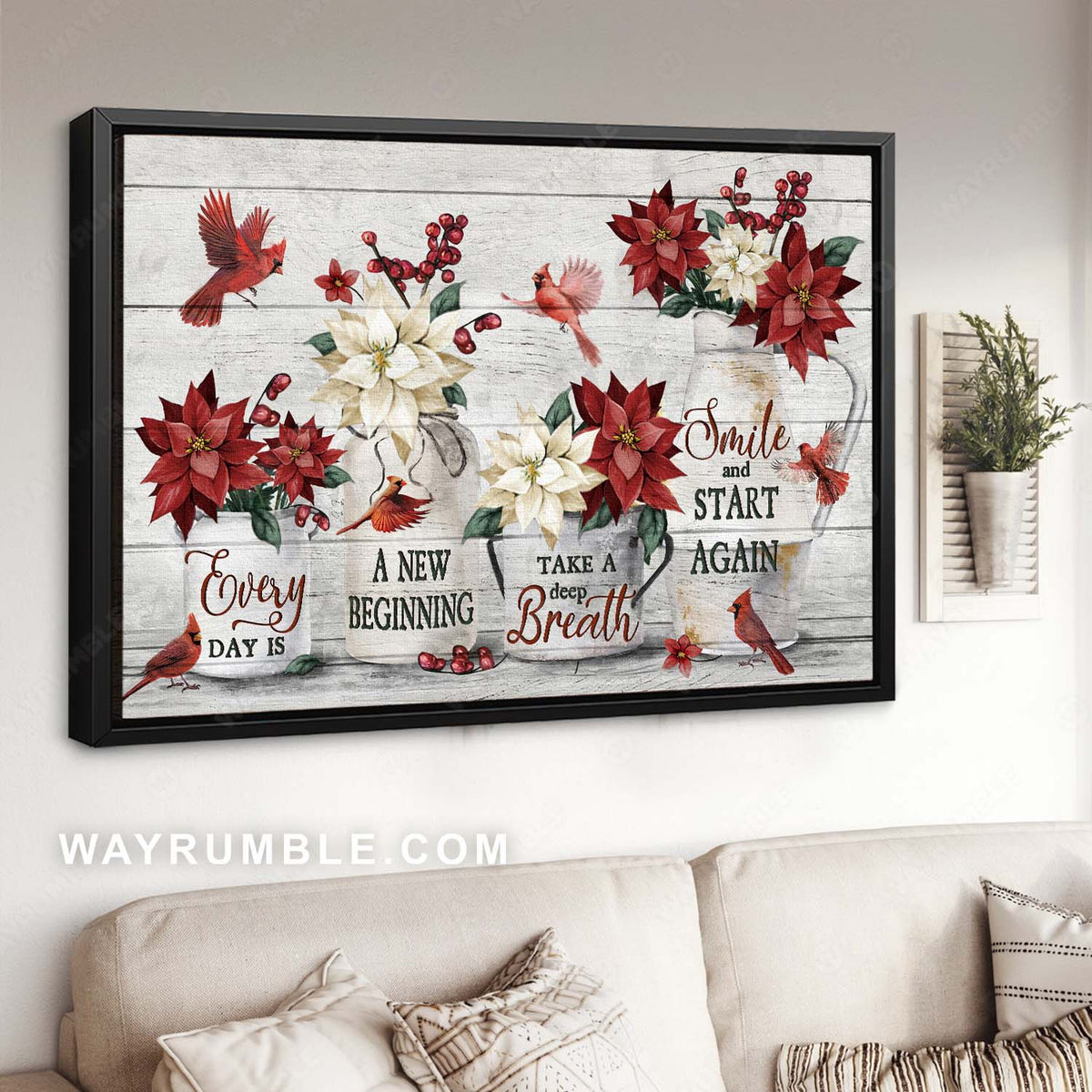 Beautiful flower vase, Poinsettia flower, Red cardinal, Every day is a new beginning - Jesus Landscape Canvas Prints, Home Decor Wall Art