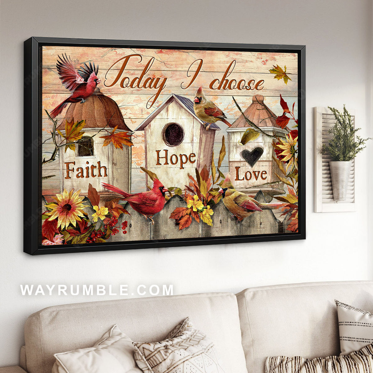 Watercolor cardinal, Abstract flower, Bird house, Today I choose faith, hope, love - Jesus Landscape Canvas Prints, Rustic Wall Art