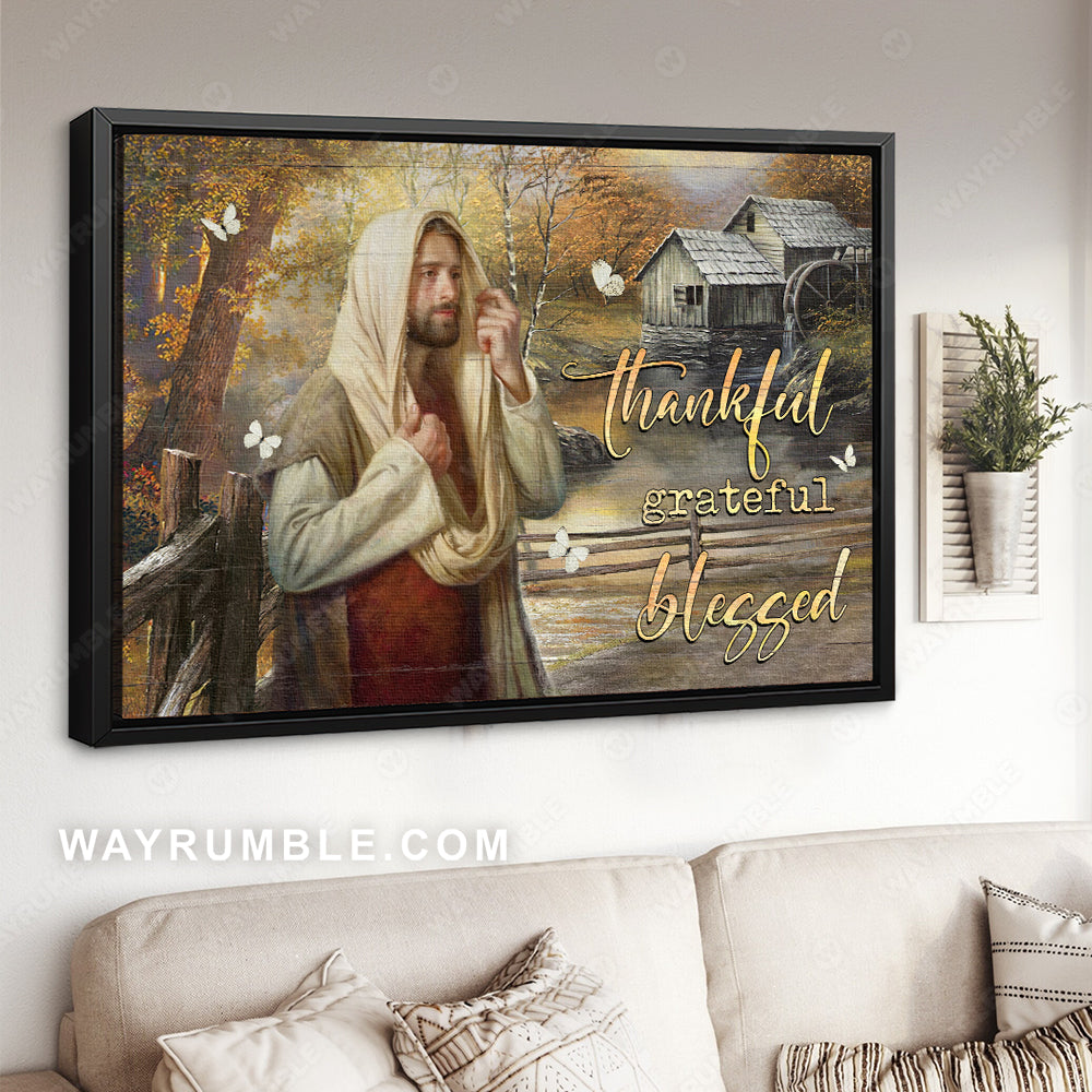 Beautiful Jesus painting, Autumn season, Rustic house, Thankful, Grateful, Blessed - Jesus Landscape Canvas Prints, Christian Wall Art