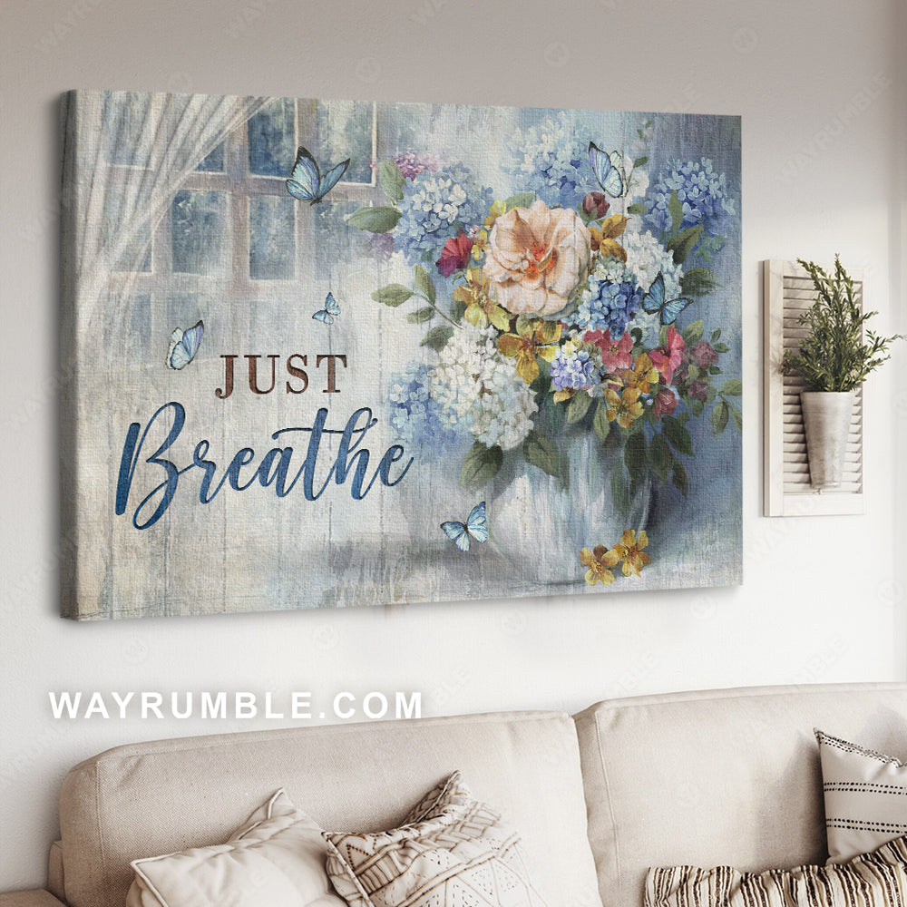 Gorgeous flower vase, Blue butterfly, Vintage painting, Just breathe - Jesus Landscape Canvas Prints, Home Decor Wall Art