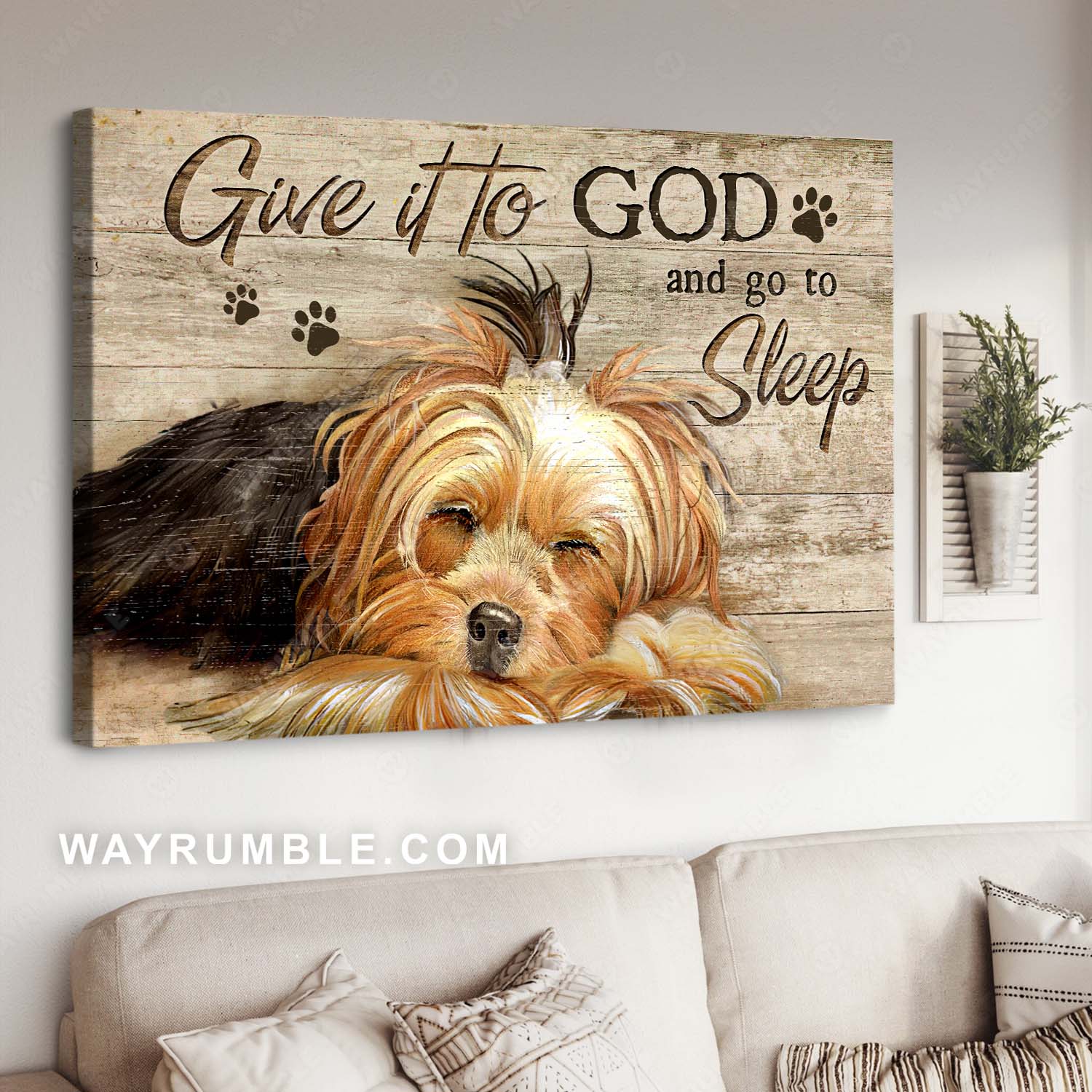 Lovely Yorkshire Terrier, Dog lover, Pet portrait, Give it to God and go to sleep - Jesus Landscape Canvas Prints, Home Decor Wall Art