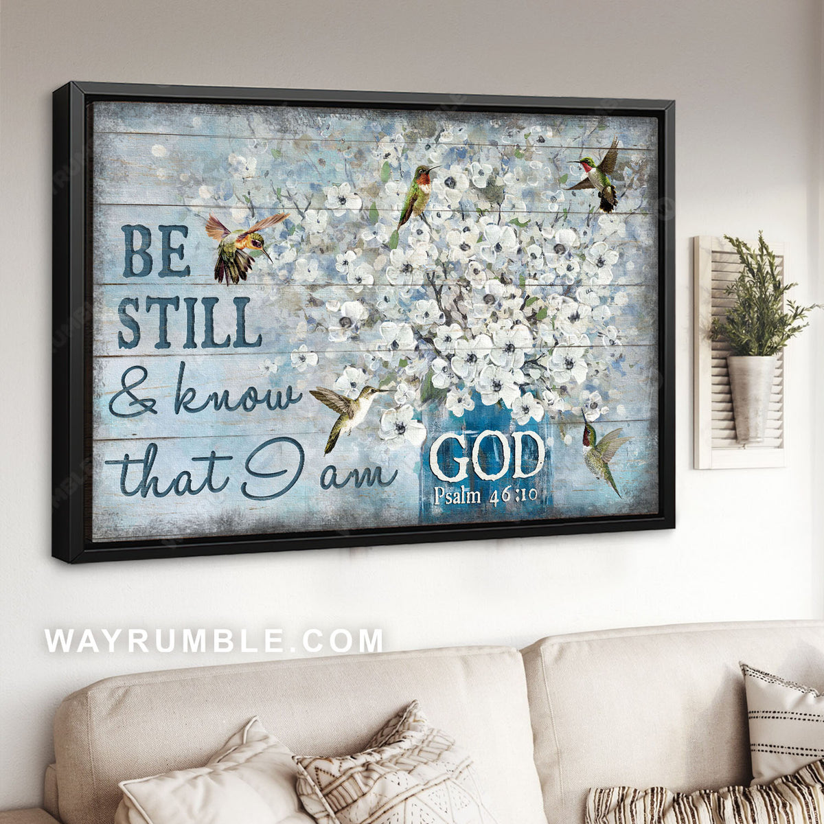 Bible verse, Hummingbird painting, White flowers, Be still &amp; know that I am God - Jesus Landscape Canvas Prints, Home Decor Wall Art