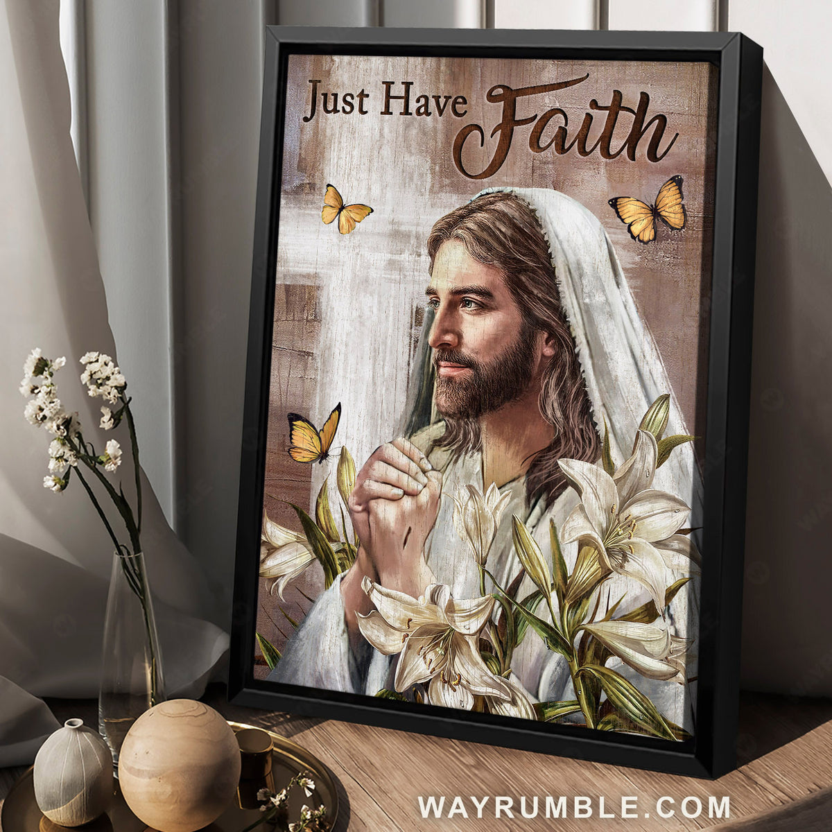 Beautiful Jesus painting, Monarch butterfly, Lily flower, Just have faith - Jesus Portrait Canvas Prints, Christian Wall Art