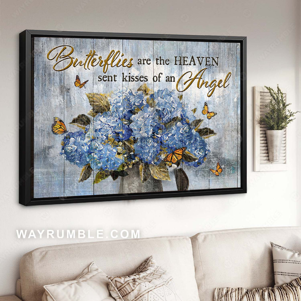 Blue hydrangea, Monarch butterfly, Butterflies are the heaven sent kisses of an angel - Jesus Landscape Canvas Prints, Home Decor Wall Art
