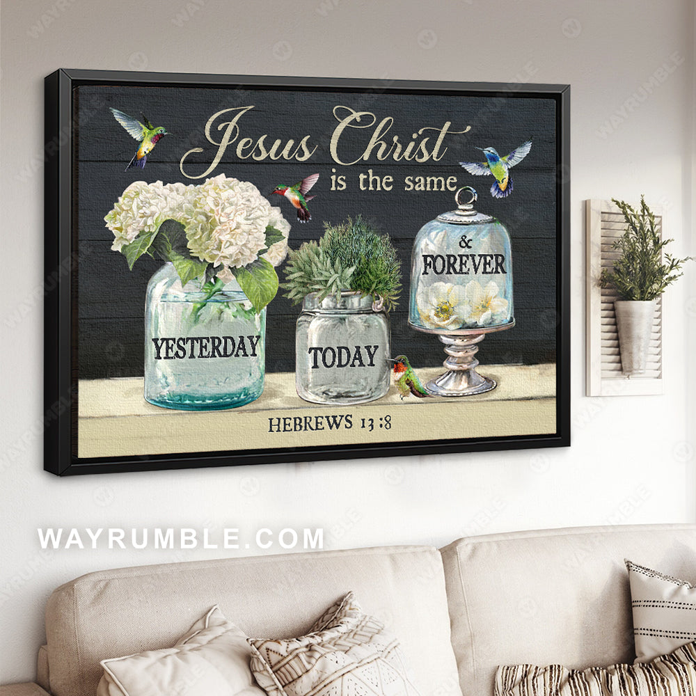 White hydrangea drawing, Hummingbird, Jesus Christ is the same yesterday, Today and forever - Jesus Landscape Canvas Prints, Christian Wall Art