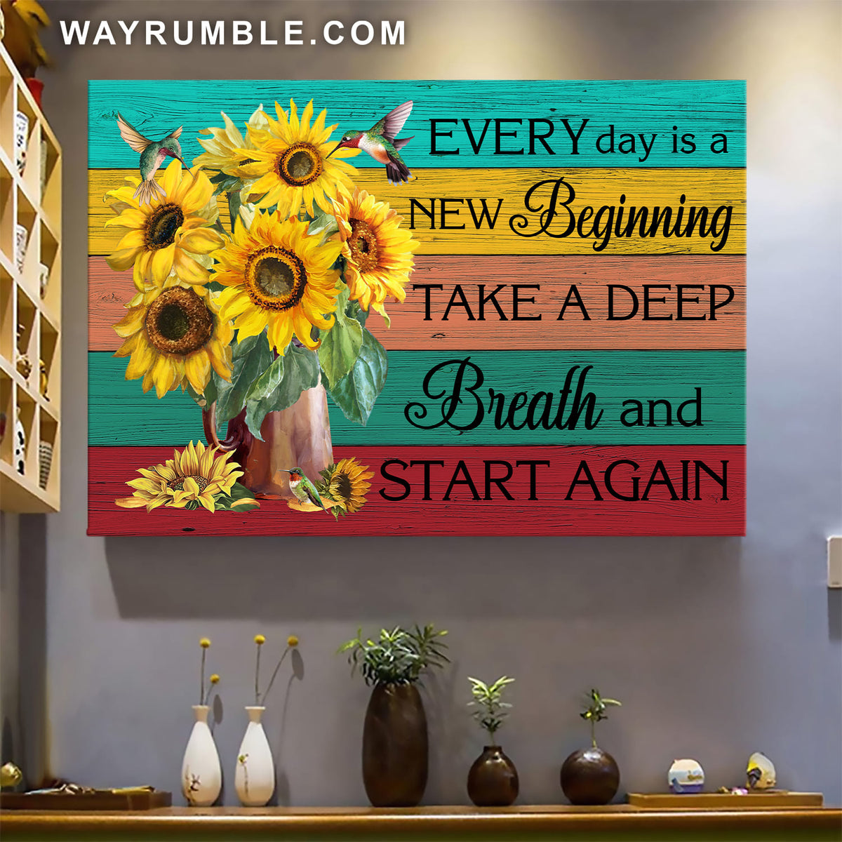 Sunflower vase, Hummingbird, Every day is a new beginning - Jesus Landscape Canvas Prints, Wall Art