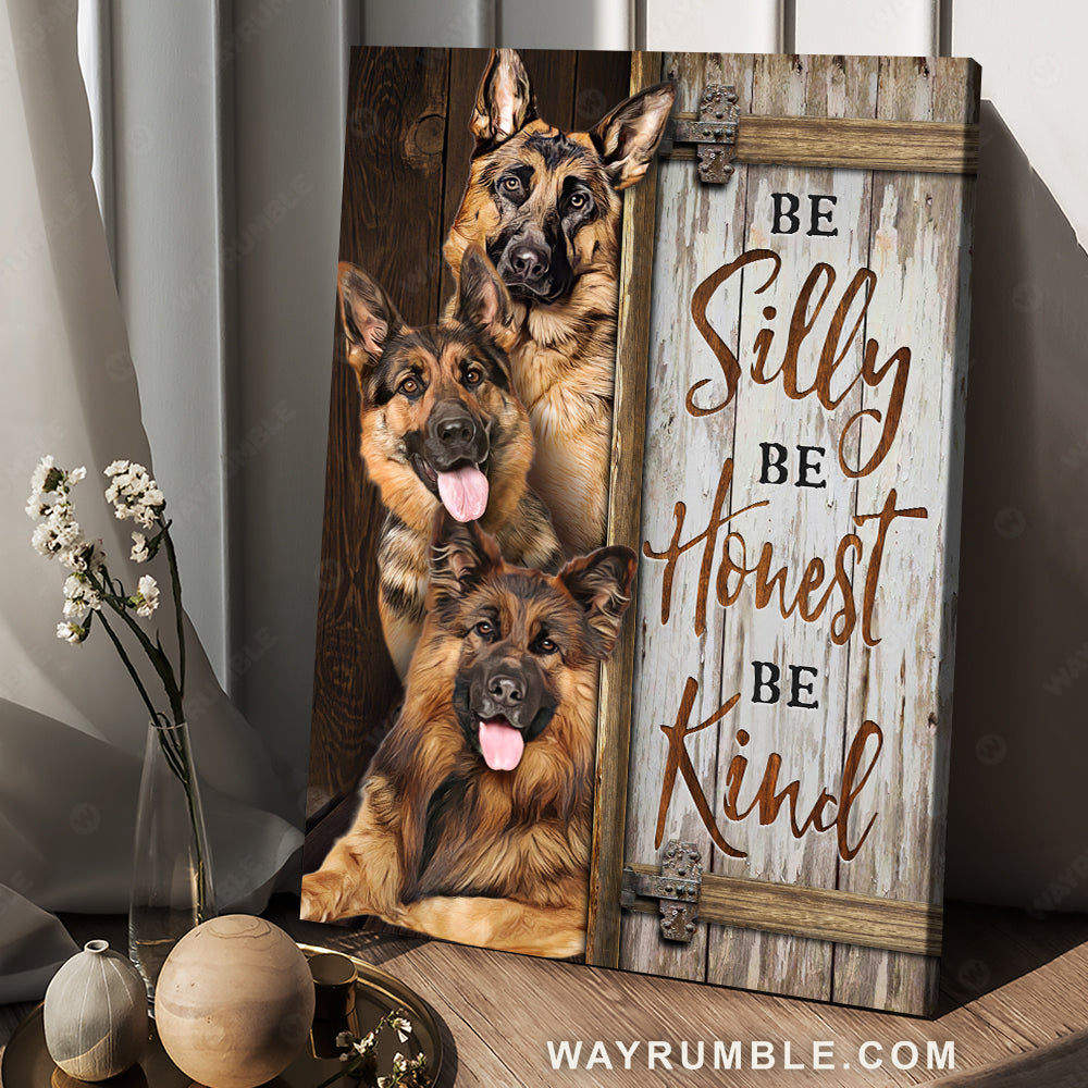 German Shepherd, Dog drawing, Inspirational quote, Be silly, be honest, be kind - Jesus Portrait Canvas Prints, Christian Wall Art
