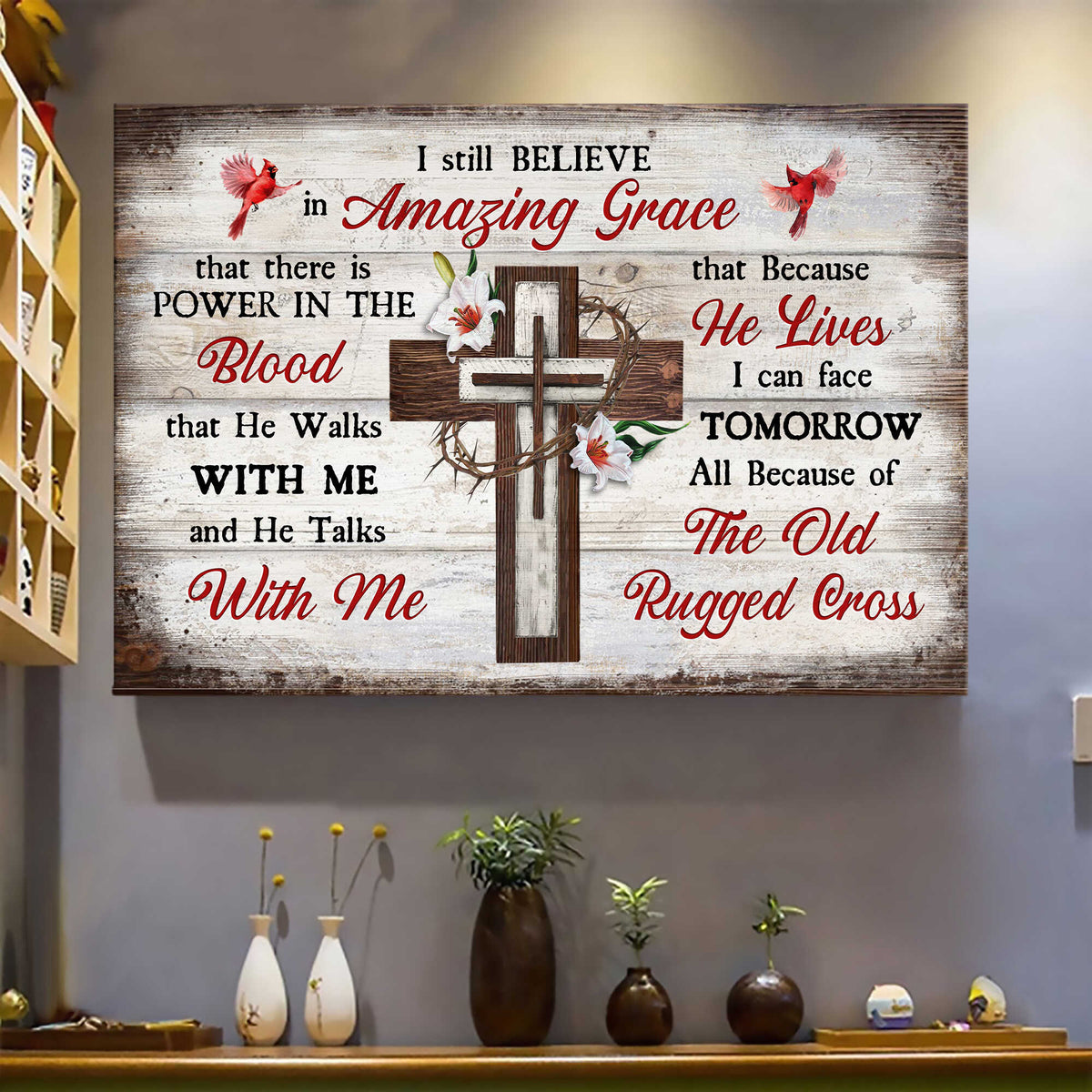 The cross, Crow of thorns, Cardinal, Lily, I believe in amazing grace - Jesus Landscape Canvas Prints, Wall Art