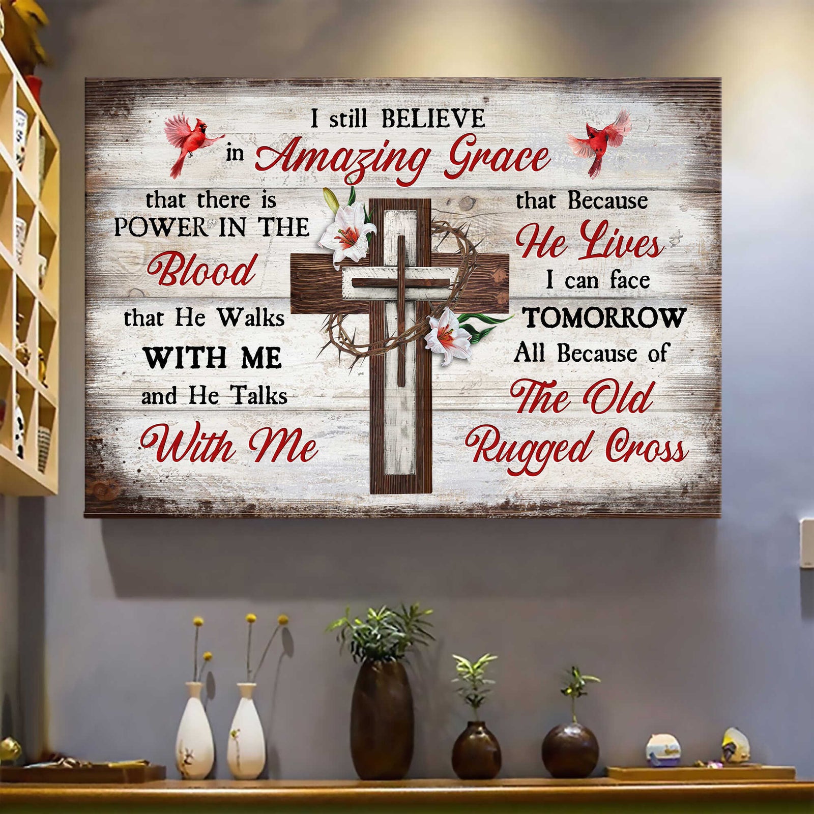 The cross, Crow of thorns, Cardinal, Lily, I believe in amazing grace - Jesus Landscape Canvas Prints, Wall Art