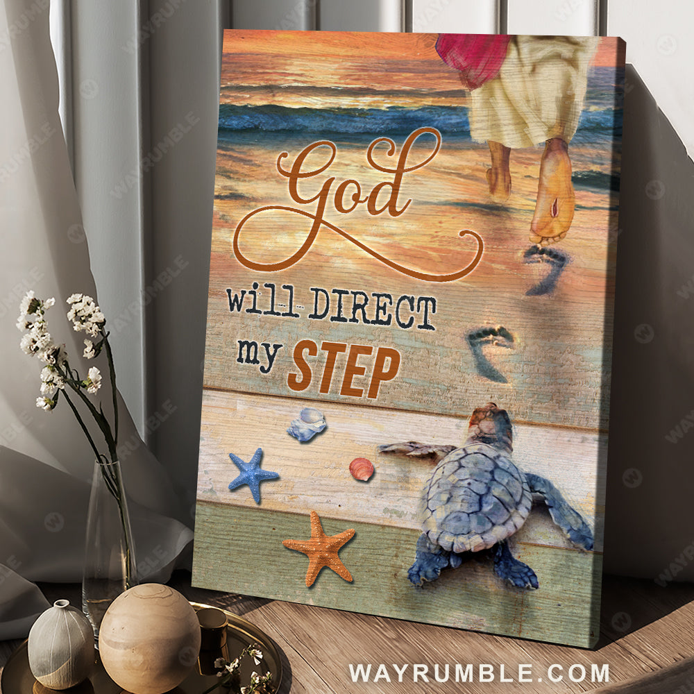 Sea turtle, Follow Jesus, On the beach, God will direct my step - Jesus Portrait Canvas Prints, Christian Wall Art