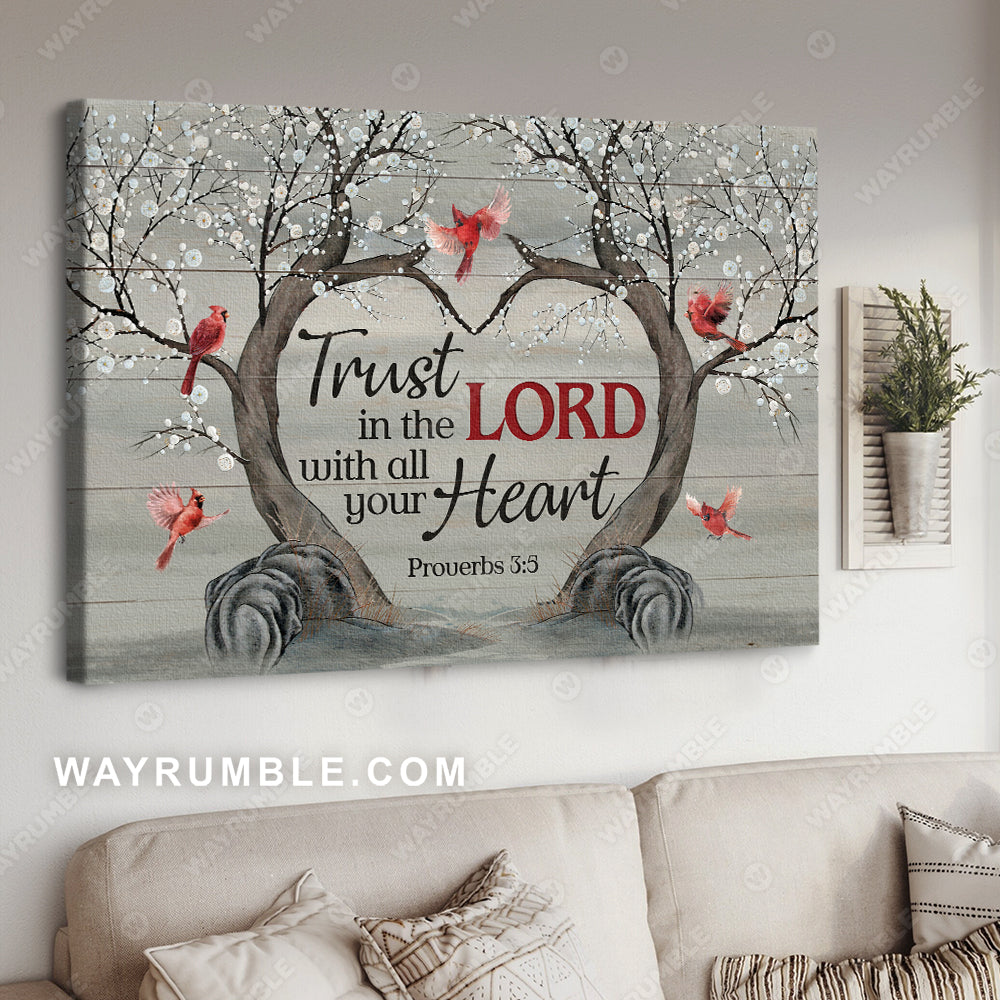 Red cardinal, Mock orange, Bible verse, Trust in the Lord with all your heart - Jesus Landscape Canvas Prints, Christian Wall Art