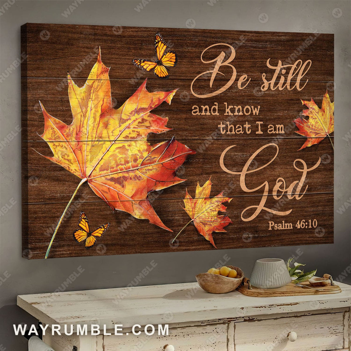 Maple leaf, Be still and know that I am God - Jesus Landscape Canvas Prints, Wall Art