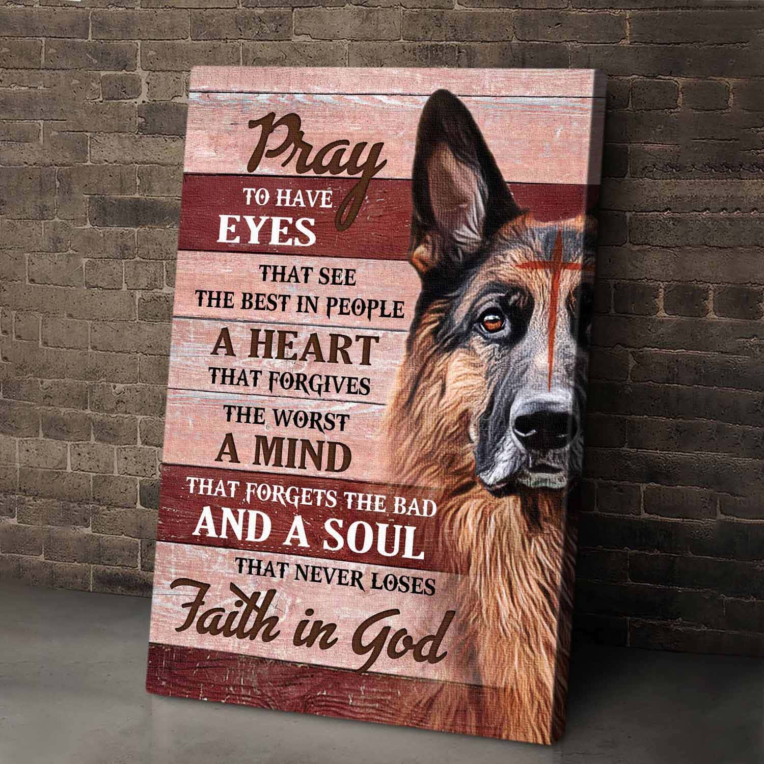 German Shepherd, Cross, Pray a soul that never loses faith in God - Jesus Portrait Canvas Prints, Wall Art
