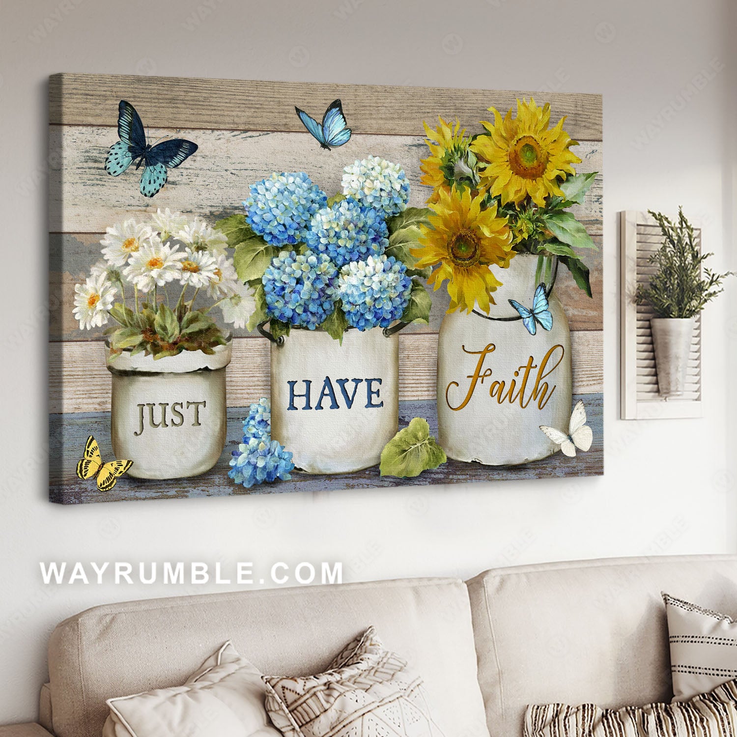 Blue hydrangea, Sunflower, Rustic flower pot, Watercolor butterfly, Just have faith - Jesus Landscape Canvas Prints, Home Decor Wall Art