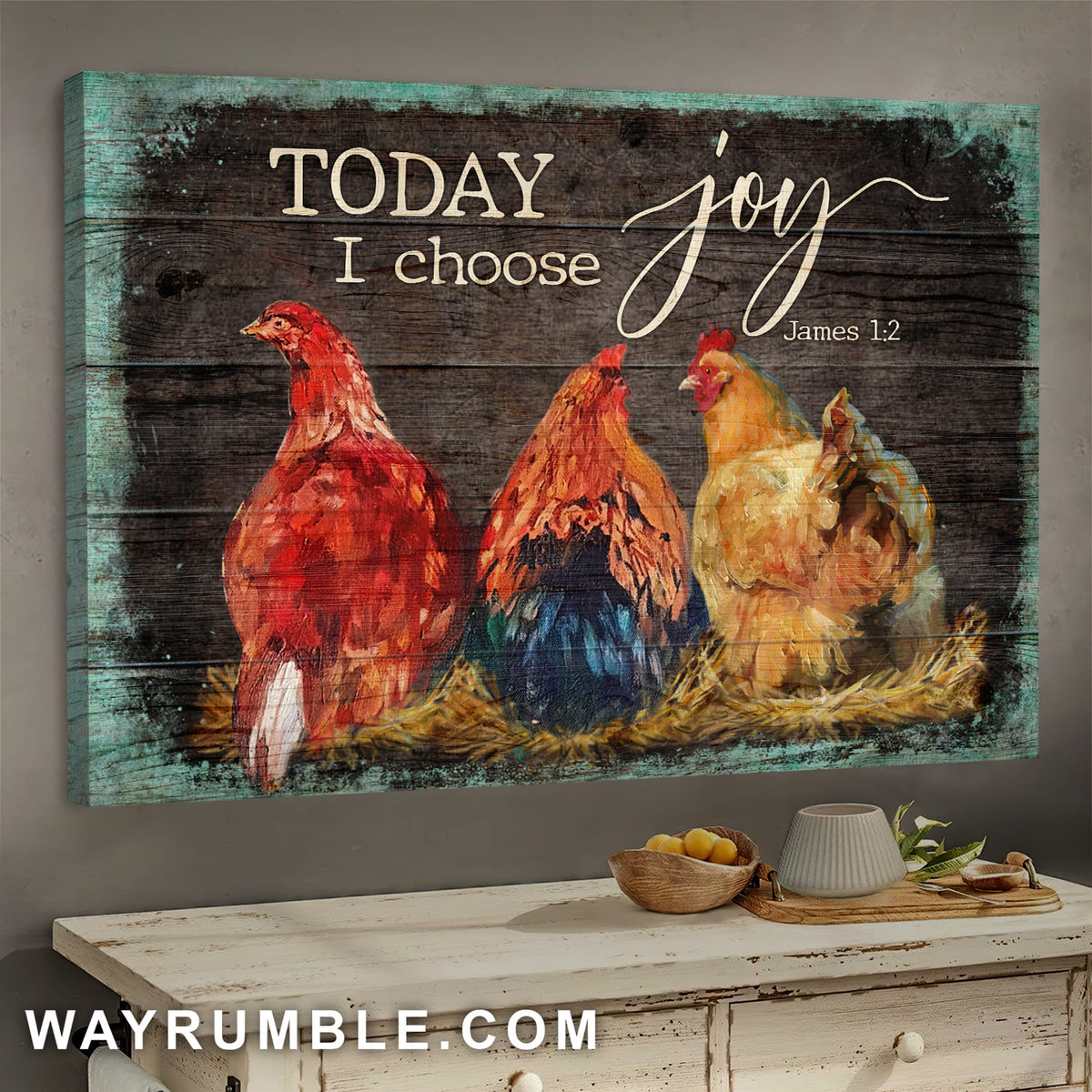 Chicken - Today I choose joy - Jesus Landscape Canvas Prints - Wall Art