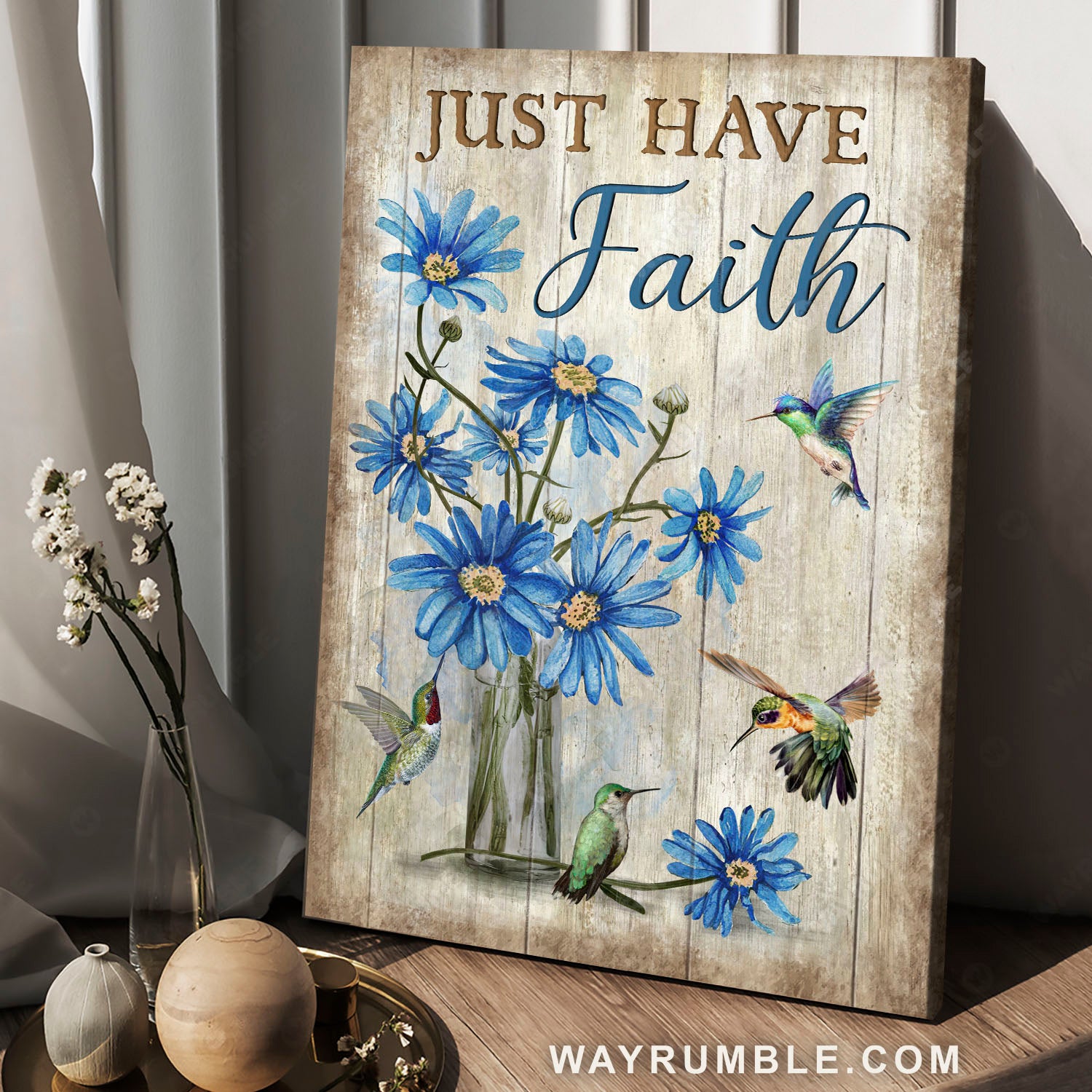 Blue flower painting, Watercolor hummingbird, Motivational quote, Just have faith - Jesus Portrait Canvas Prints, Home Decor Wall Art