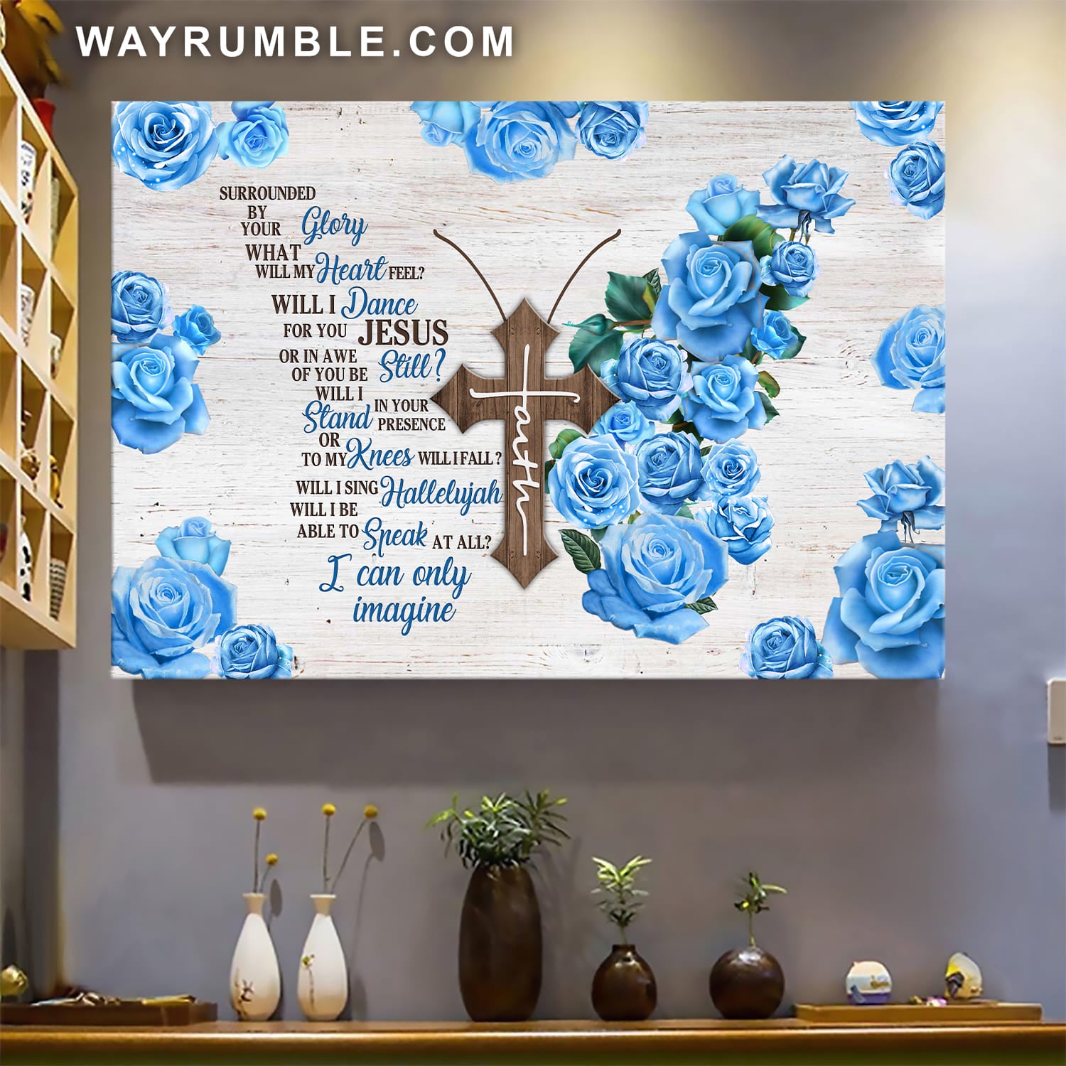 Faith cross, Blue roses, I can only imagine - Jesus Landscape Canvas Prints, Wall Art