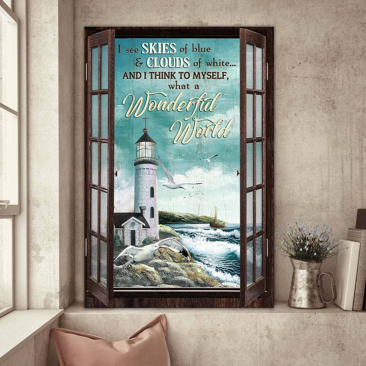 Lighthouse, Seagulls, I see skies of the blue and cloud of white - Jesus, Window frame Portrait Canvas Prints, Wall Art