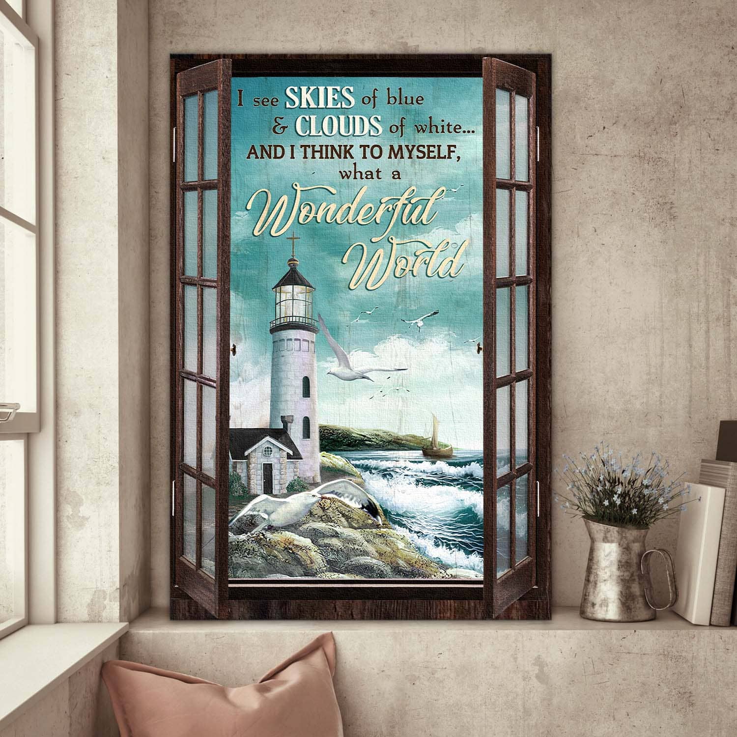 Lighthouse, Seagulls, I see skies of the blue and cloud of white - Jesus, Window frame Portrait Canvas Prints, Wall Art
