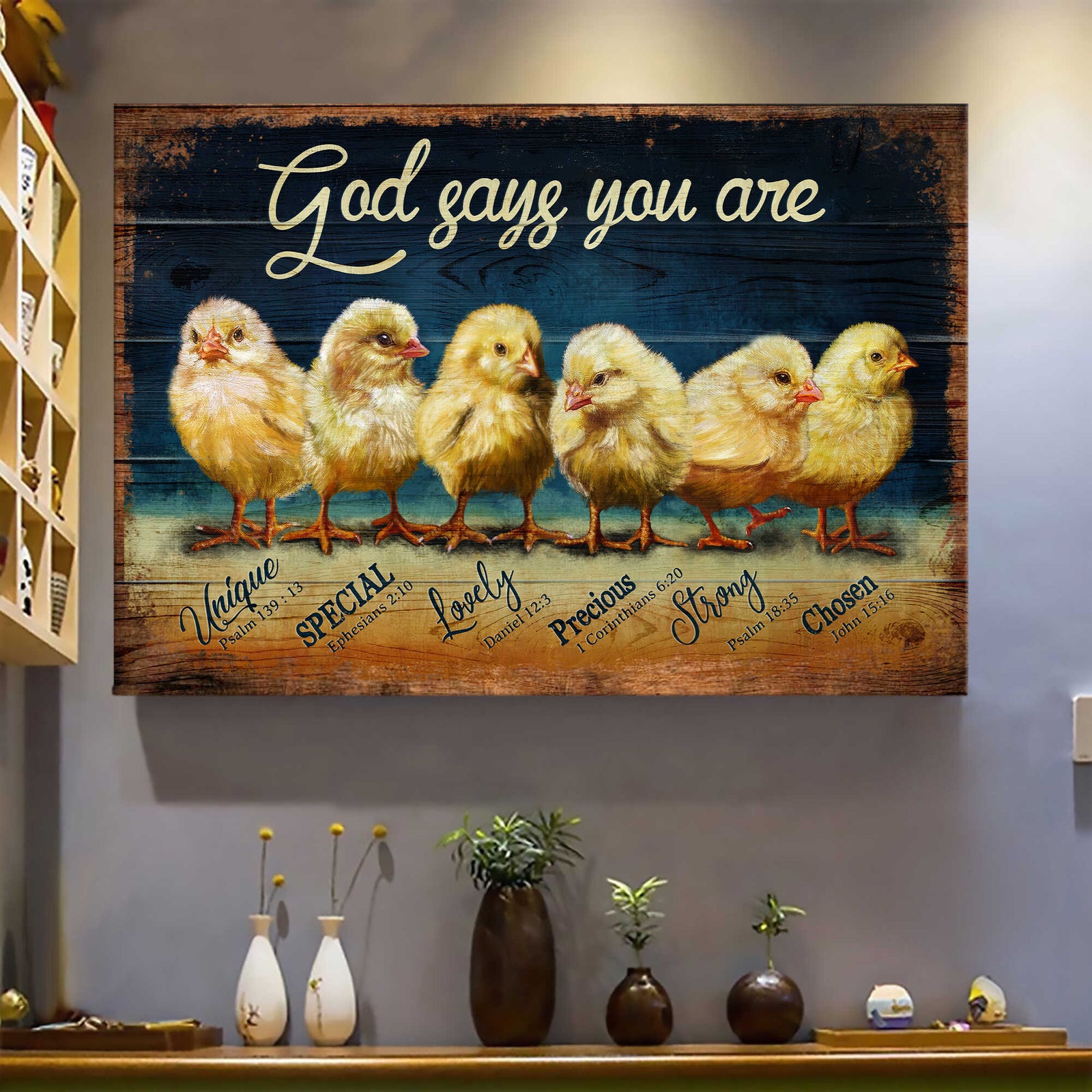 Chicks, God says you are - Jesus Landscape Canvas Prints, Wall Art