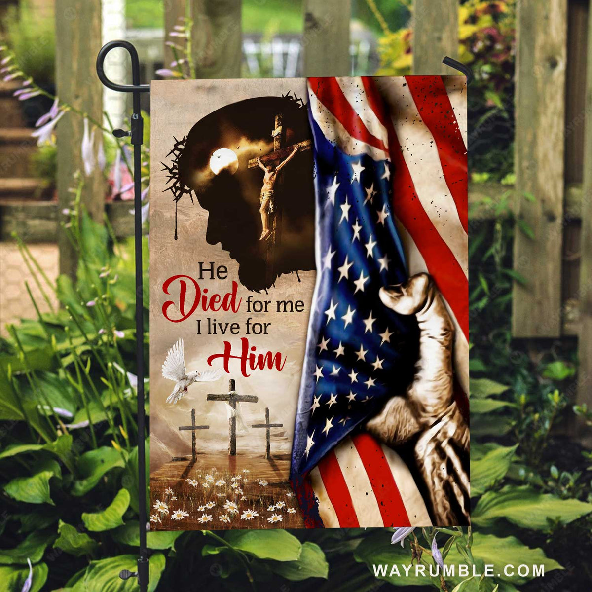 Three wooden crosses, Dove of peace, Daisy flower, Crucifixion of jesus, He died for me, I live for Him - Jesus Flag