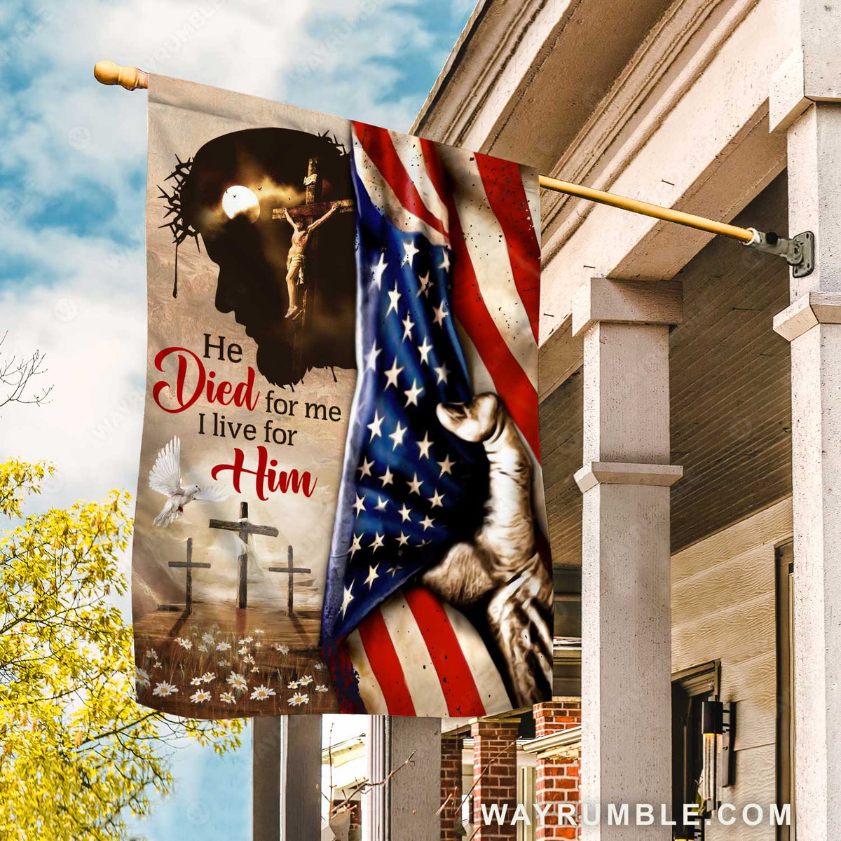 Three wooden crosses, Dove of peace, Daisy flower, Crucifixion of jesus, He died for me, I live for Him - Jesus Flag