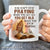 Praying hand, White dove, Old bible, You don't stop praying when you get old - Jesus White Mug