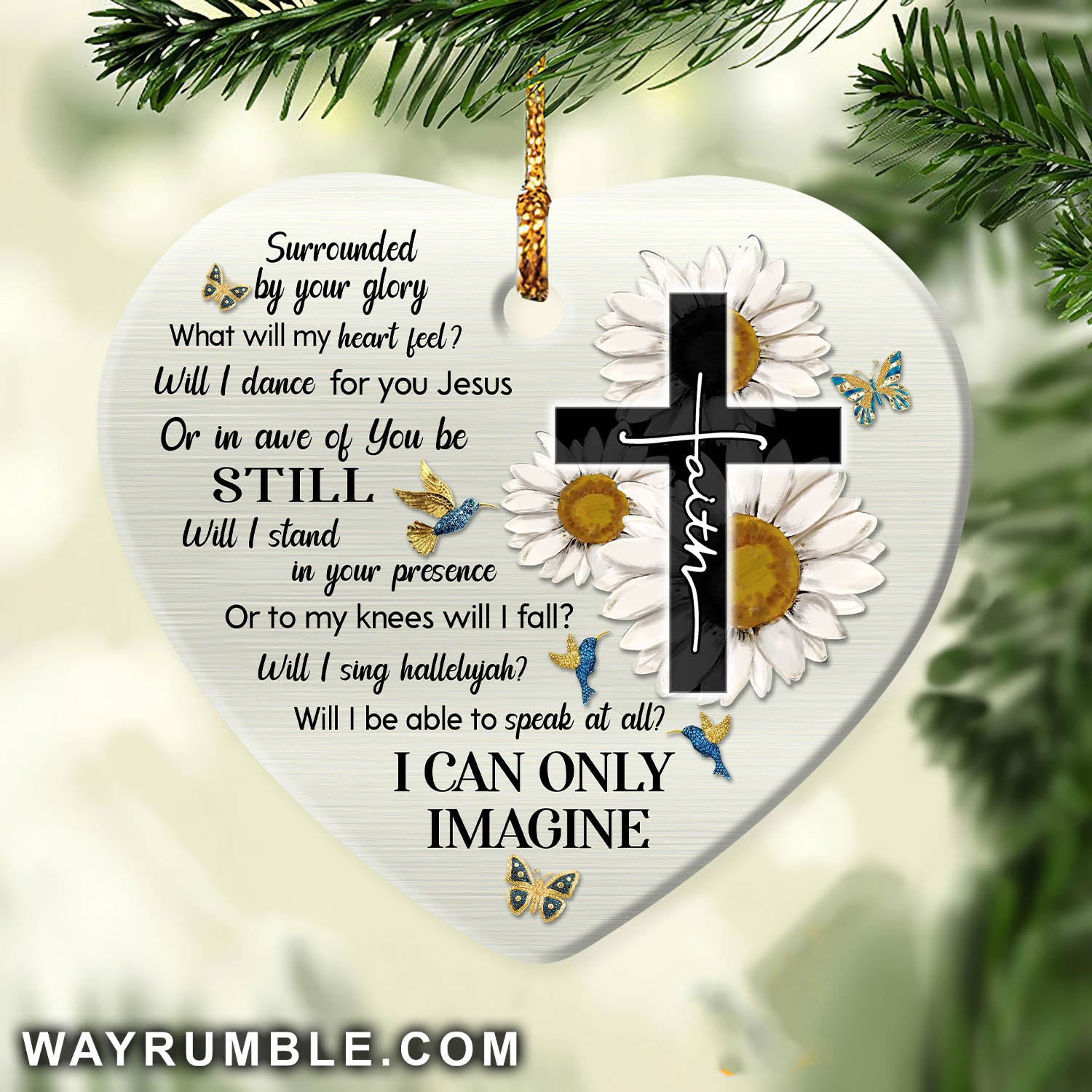 Faith cross, Daisy flower, I can only imagine - Jesus Heart Ceramic Ornament