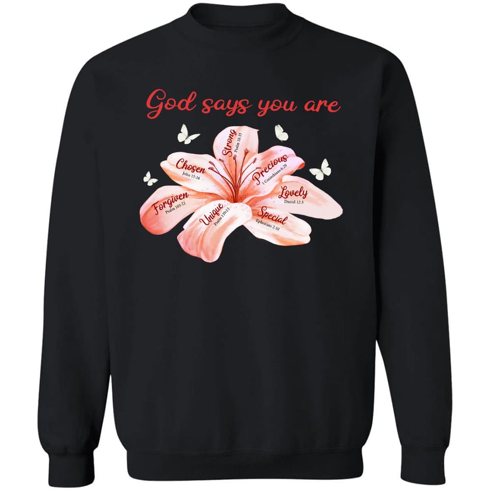 Lily with butterfly - God says you are - Jesus Black Apparel