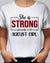 August, She is strong August girl - Jesus White Apparel