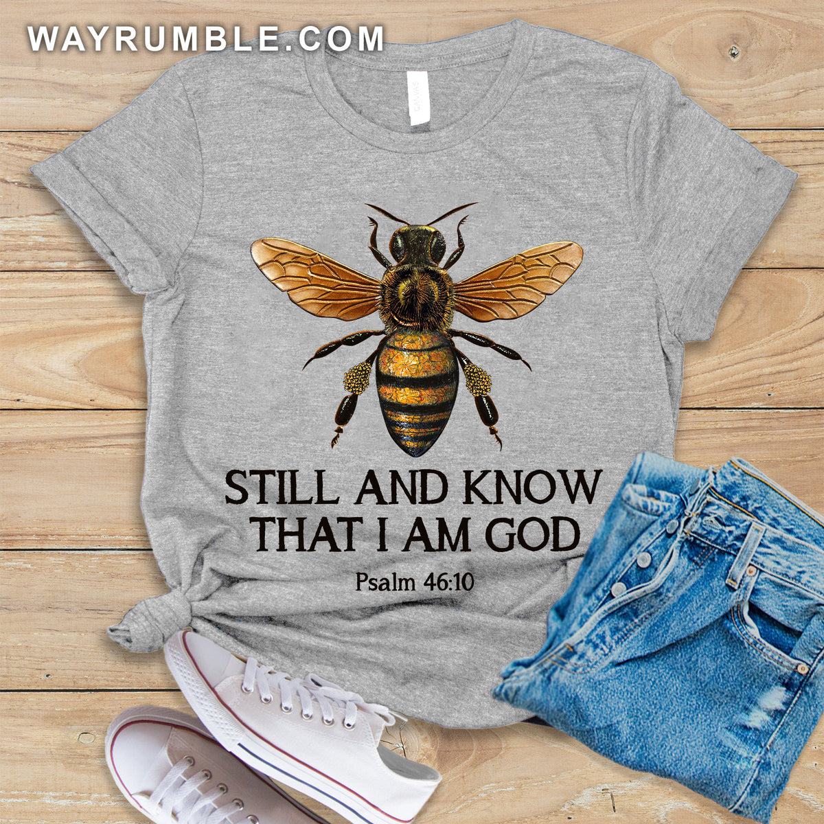 Jesus - Bee - Still and know that I am God - Apparel
