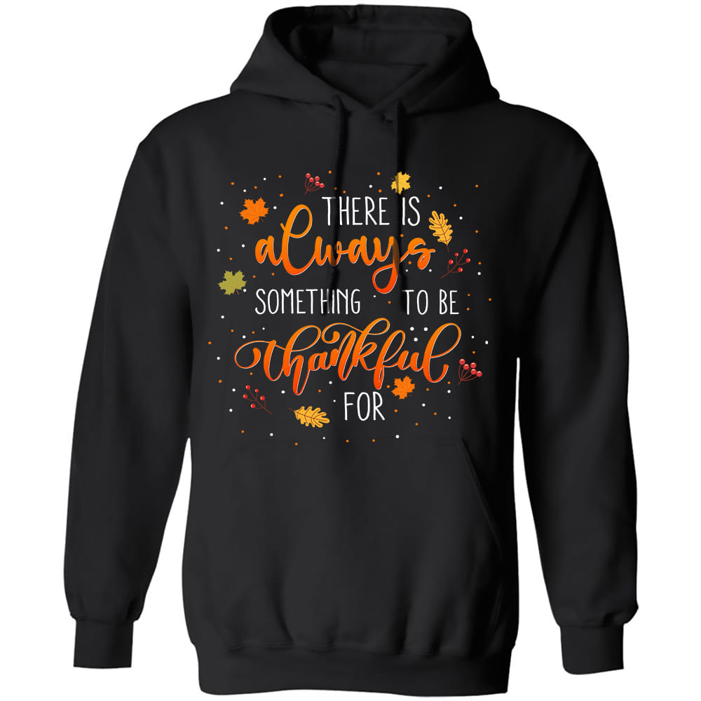 Jesus - There is always something to be thankful for - Black Apparel