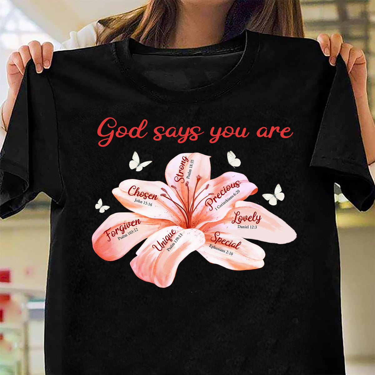Lily with butterfly - God says you are - Jesus Black Apparell