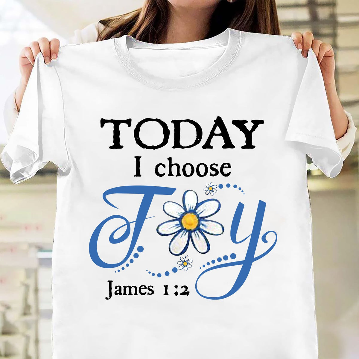 Jesus, flower art, daisy - Today I choose joy White Apparel