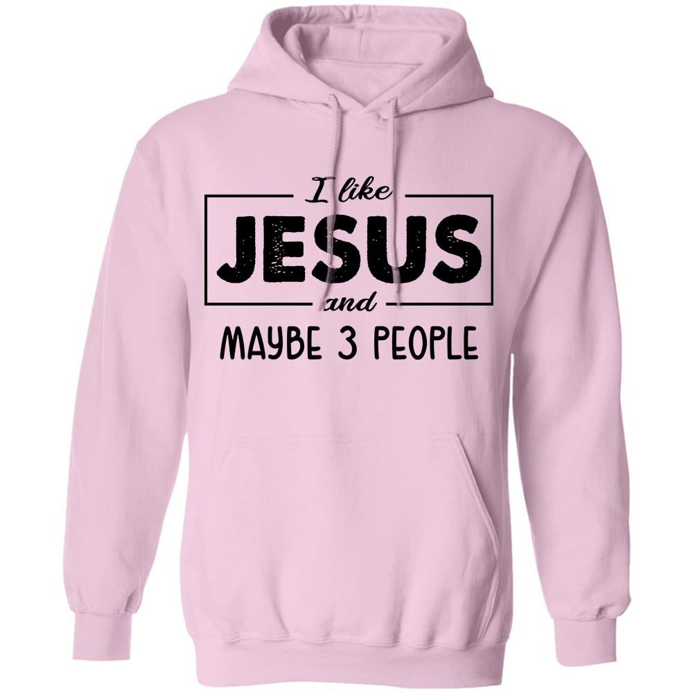 Jesus - I like Jesus and maybe 3 people - Apparel