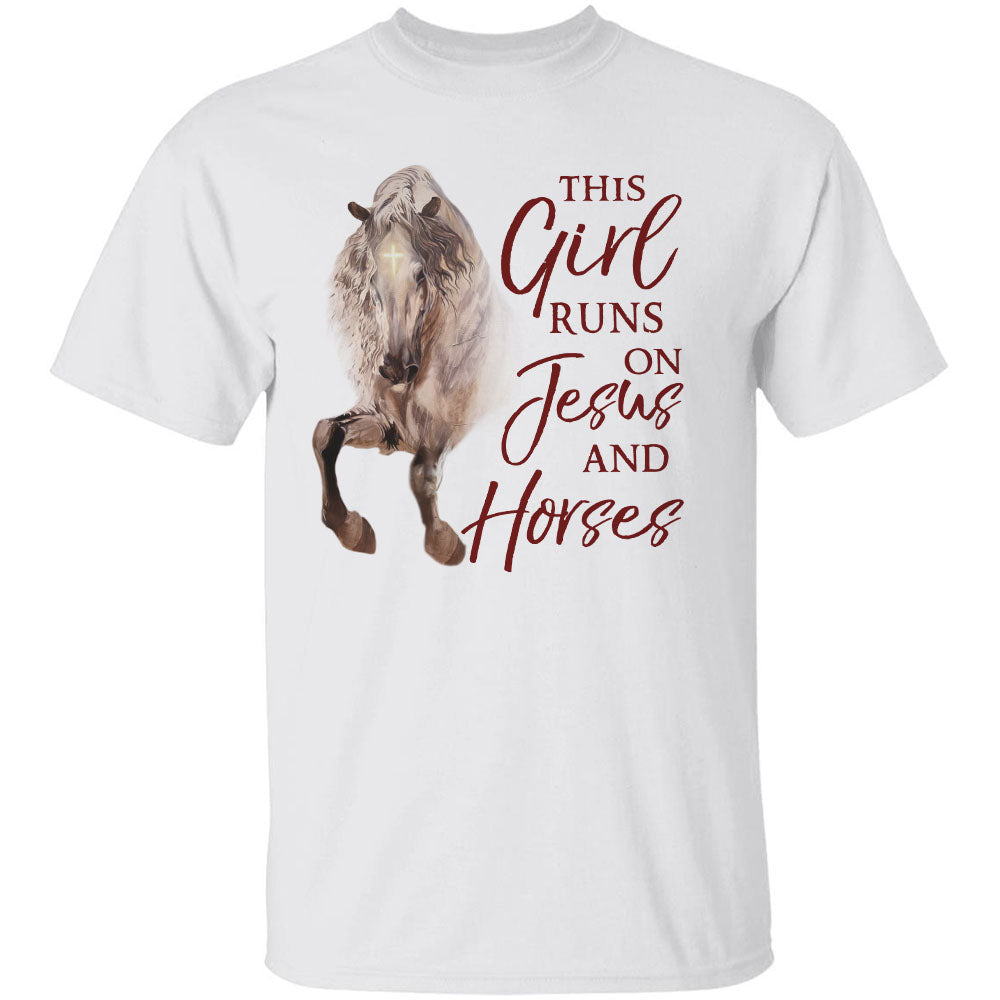 Jesus - Horse - This girl runs on Jesus and horses - Apparel
