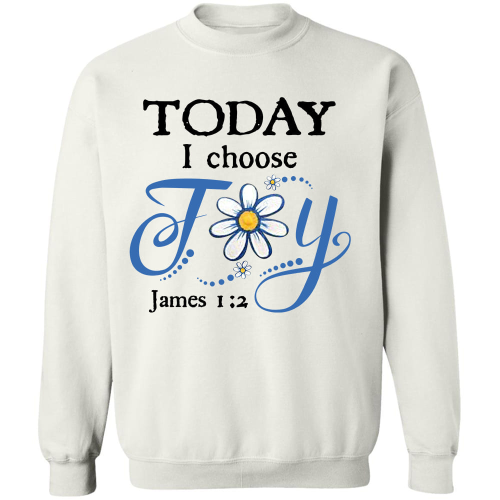 Jesus - Today I choose joy - White Apparel