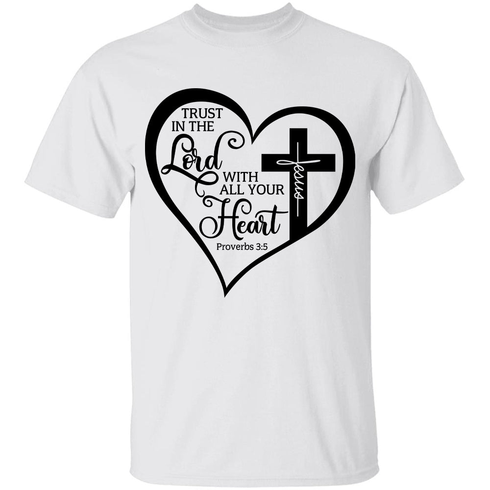 The cross - Trust in the Lord with all your heart - Jesus White Apparel