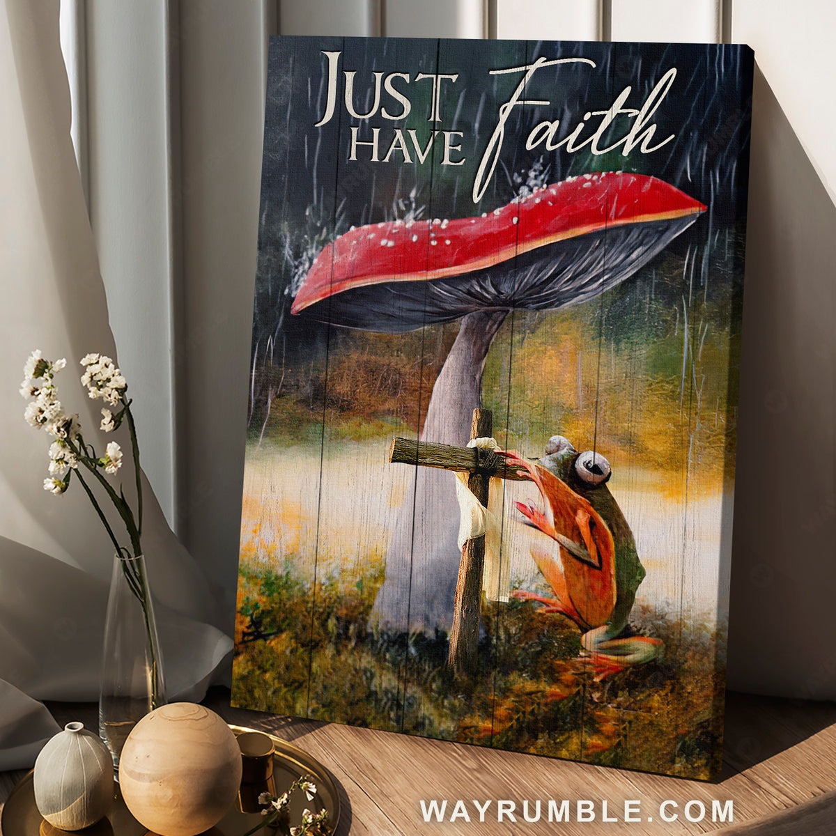 Jesus, Frog, Mushroom - Just Have Faith Portrait Canvas Prints, Wall Art