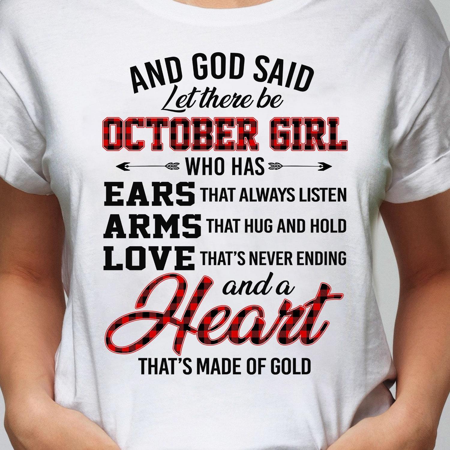 October Girl - And God said let there be - Jesus White Apparel