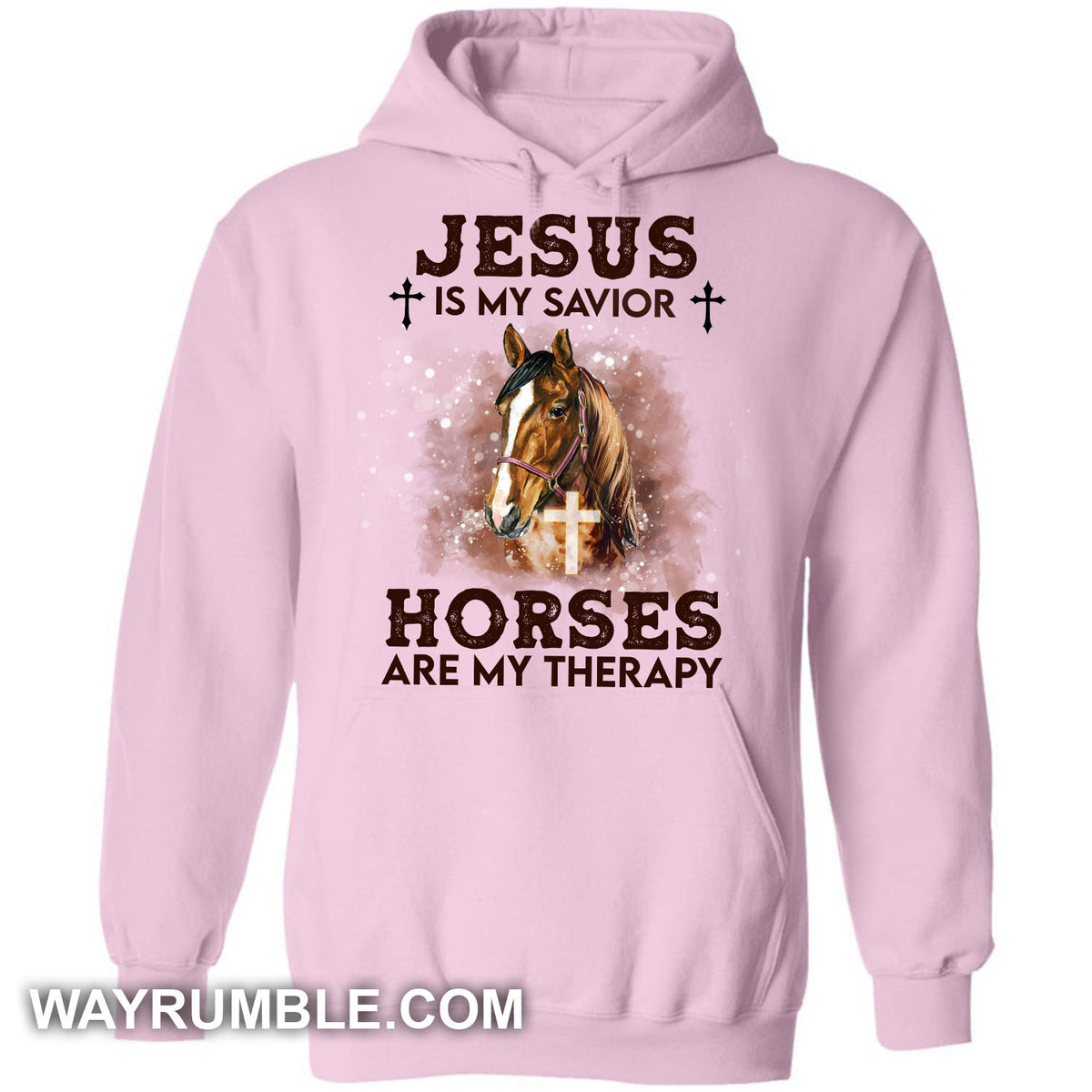 Jesus is my savior, horses are my therapy Jesus Apparel