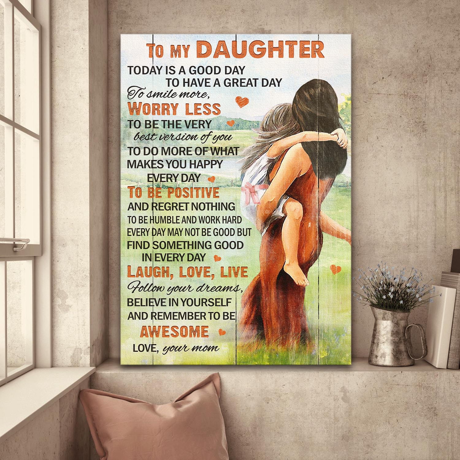 Mom to daughter, Mom carrying daughter, Grassland, Today is a good day to have a great day - Family Portrait Canvas Prints, Wall Art