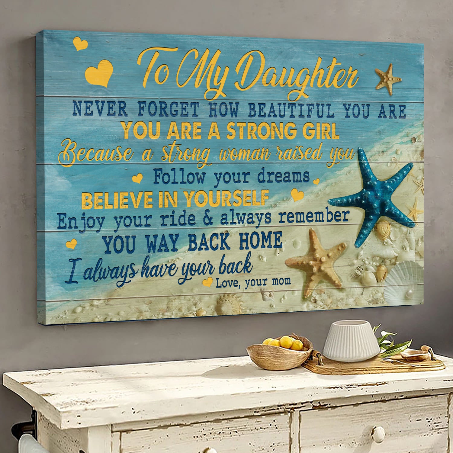 Mom to daughter, Starfish, Beach, You are a strong girl - Family Landscape Canvas Prints, Wall Art