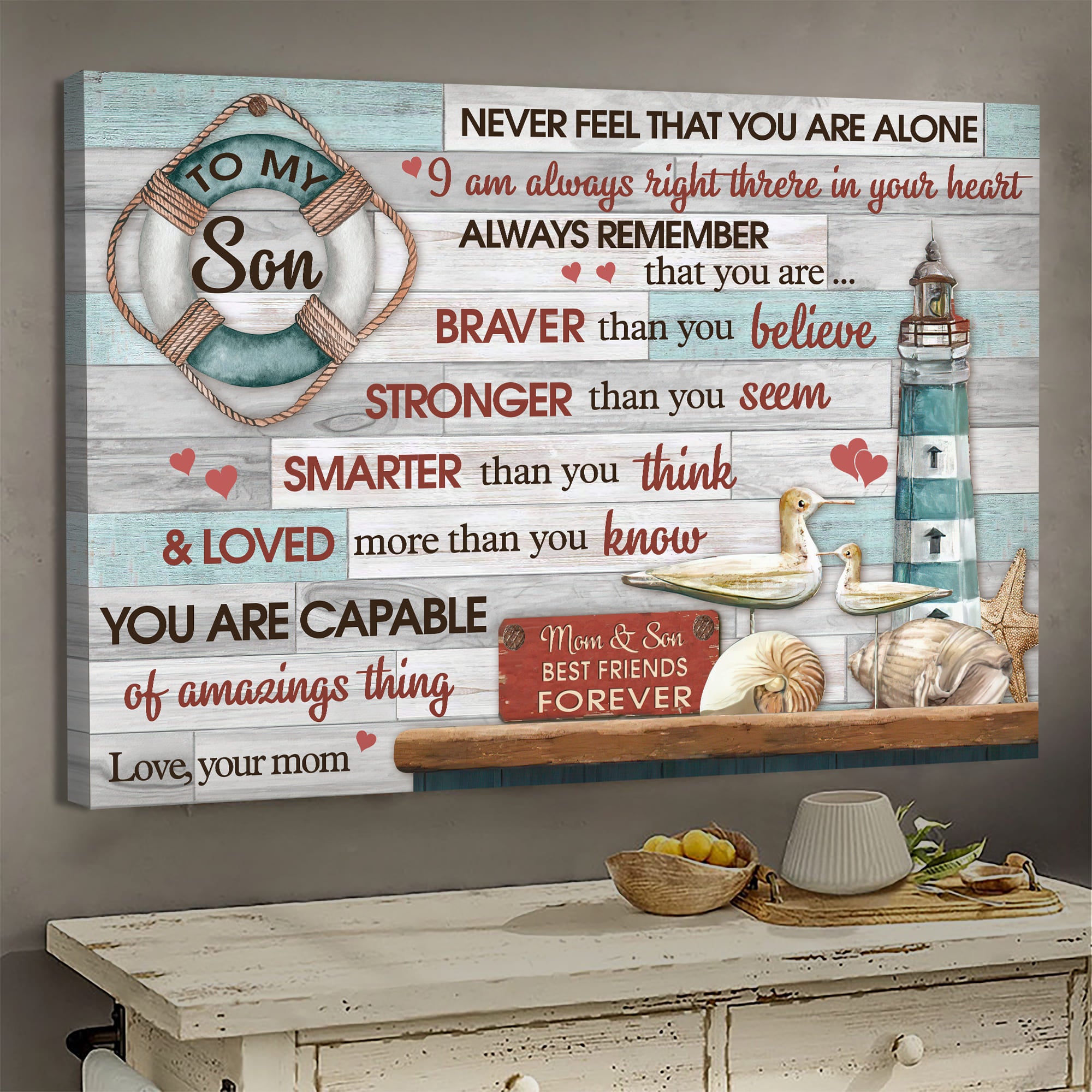 Mom to son, Wooden Seagull, Seashells, Light house, Never feel that you are alone - Family Landscape Canvas Prints, Wall Art