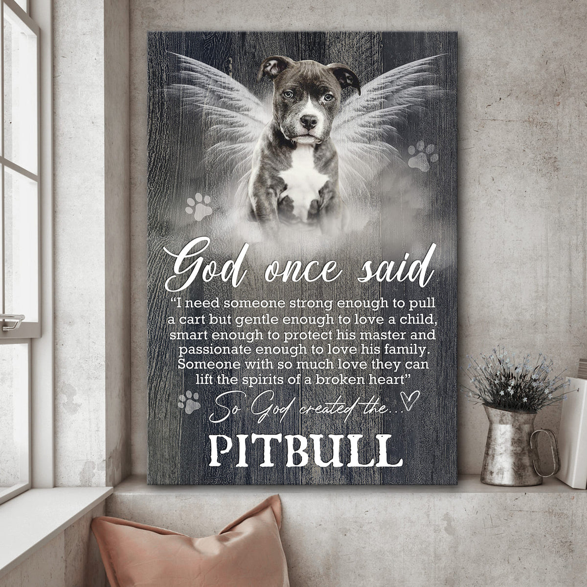 Baby pit bull, Beautiful wings, God once said - Pit bull Portrait Canvas Prints, Wall Art