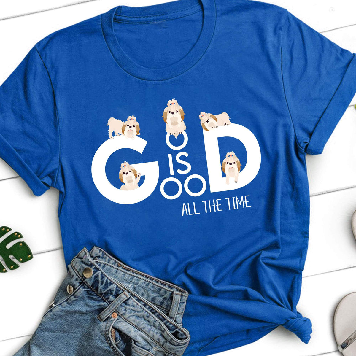 Shih Tzu, God is good all the time - Black Apparel