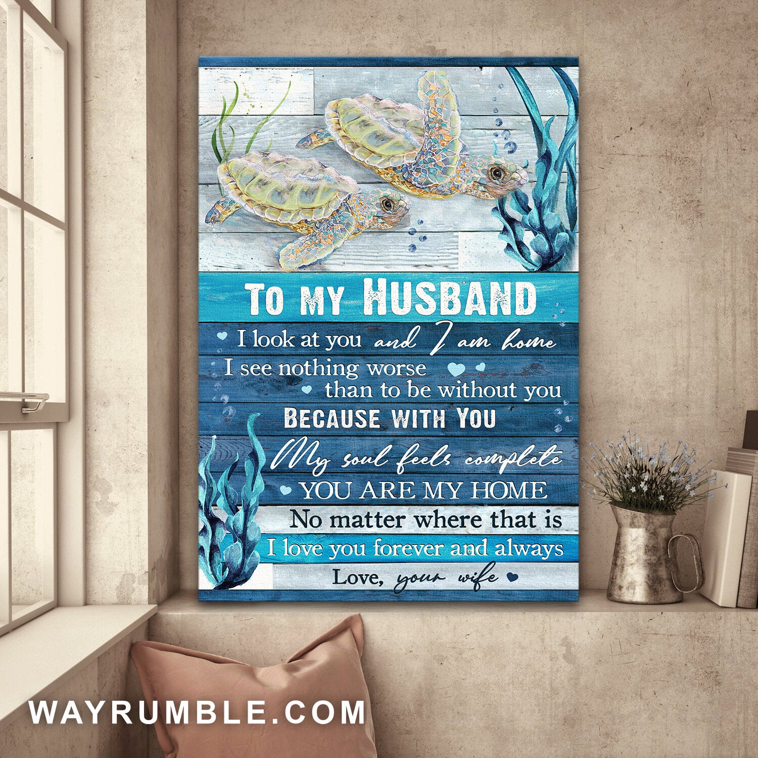 To my husband, Turtle Couple, Ocean view, I look at you and I am home - Couple Portrait Canvas Prints, Wall Art